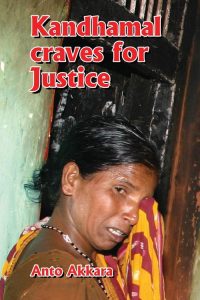 2013-08-23 Kandhamal Craves for Justice